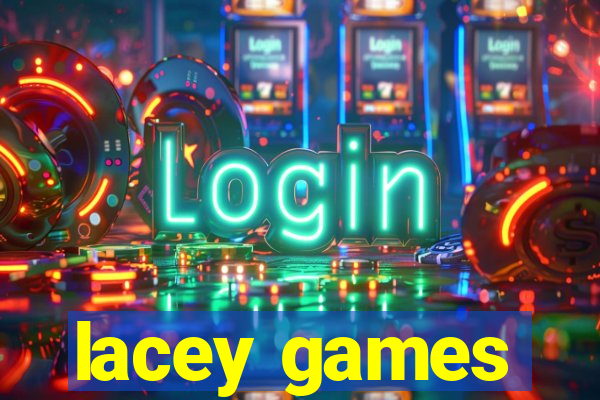 lacey games